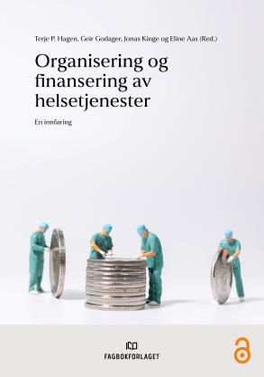 Organisering og finansering av helsetjenester